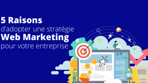 5 raisons dadopter le marketing numerique